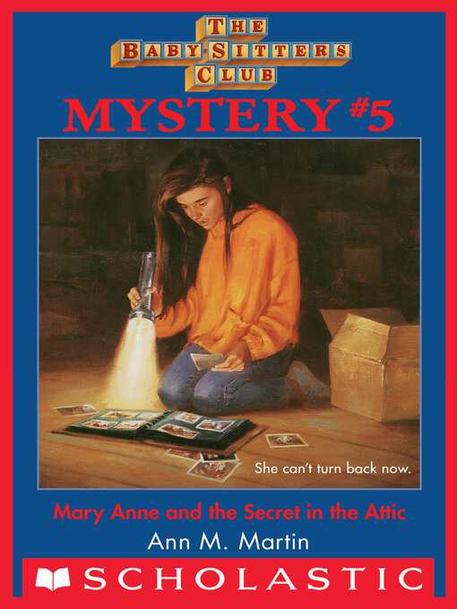 Title details for Mary Anne and the Secret in the Attic by Ann M. Martin - Available